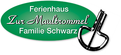 Ferienhaus Maultrommel - Familie Schwarz Molln